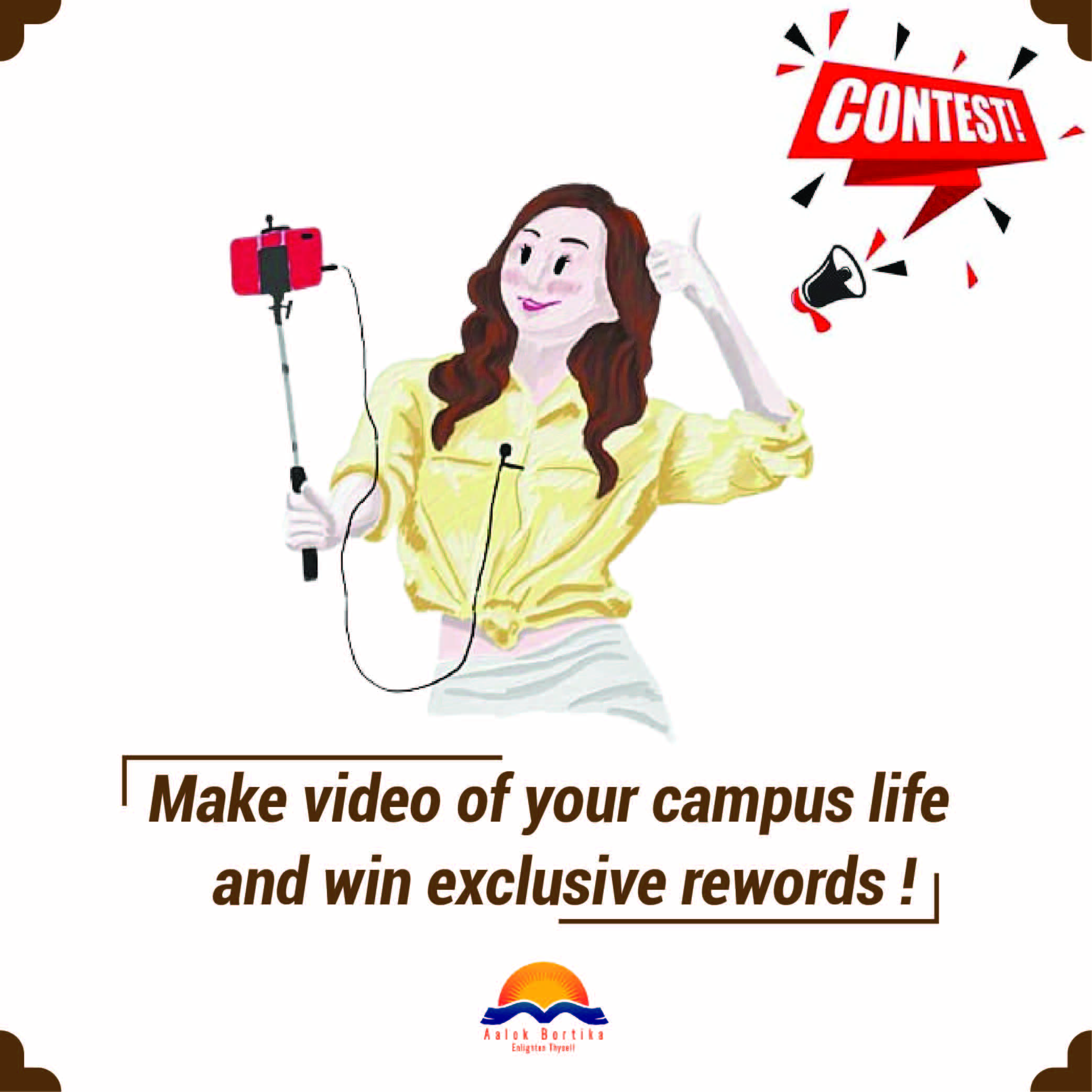 Make video of your campus ife and win exclusive rewords